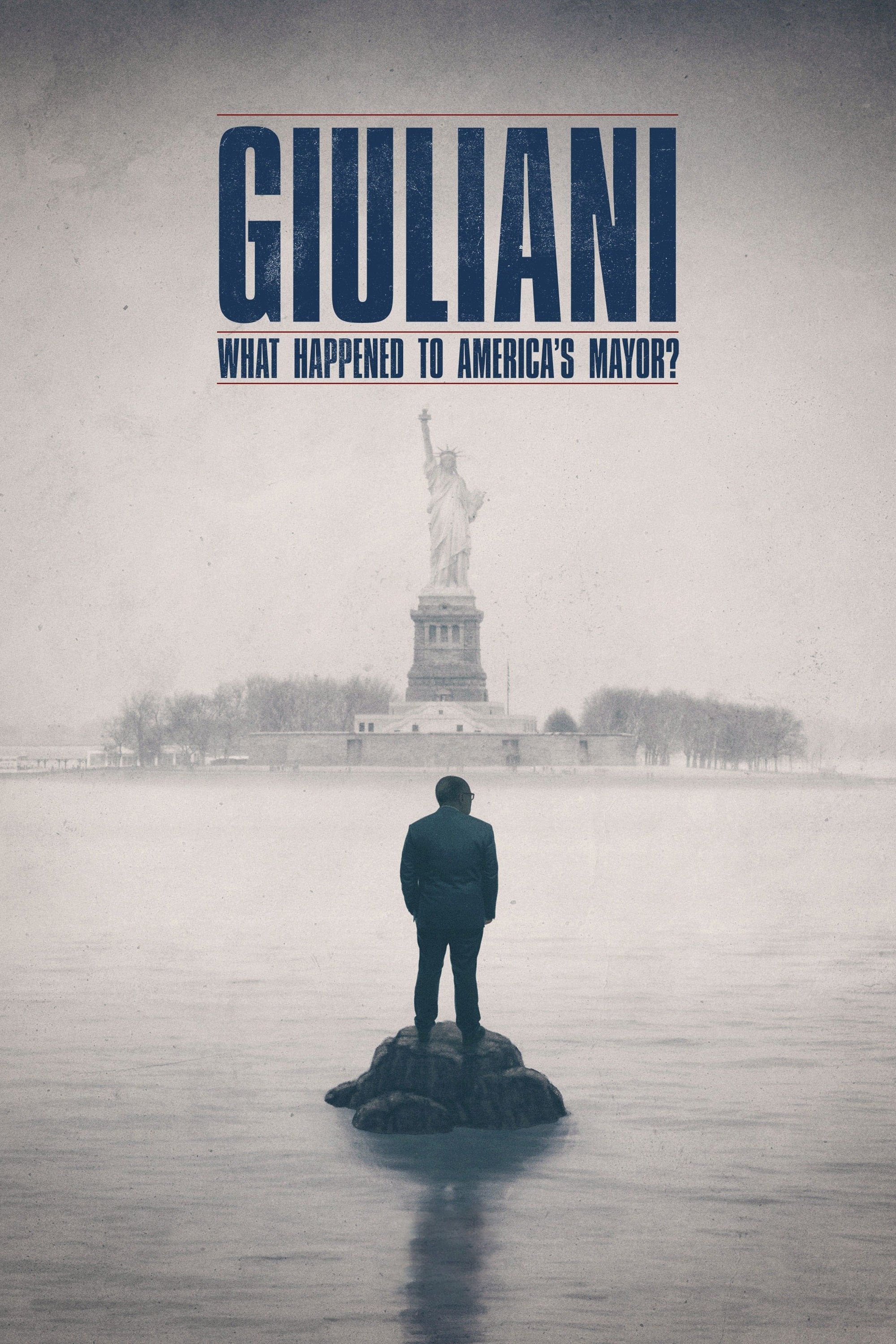 Poster de Giuliani: What Happened to America's Mayor?