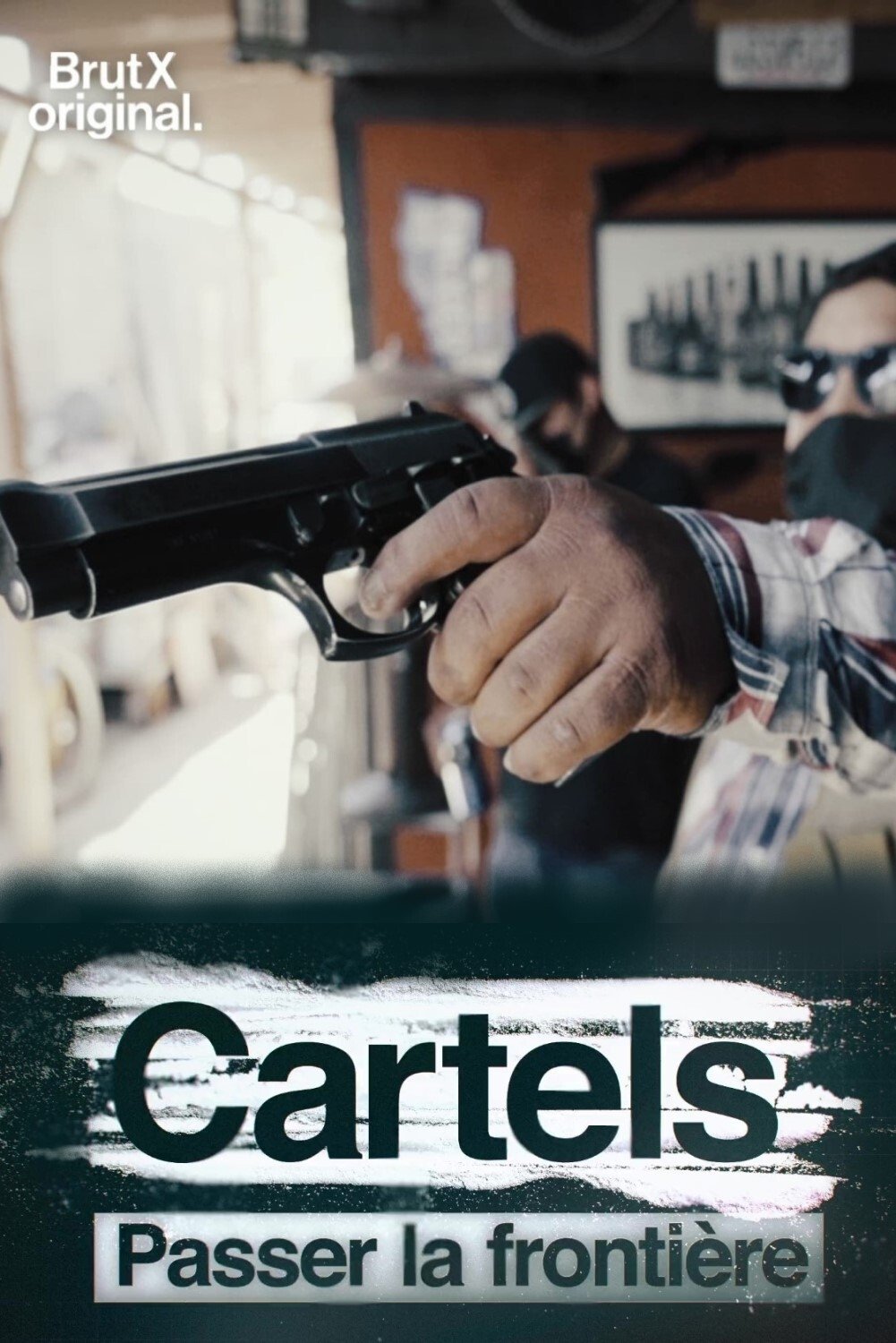 Poster de Cartels, passer la frontière