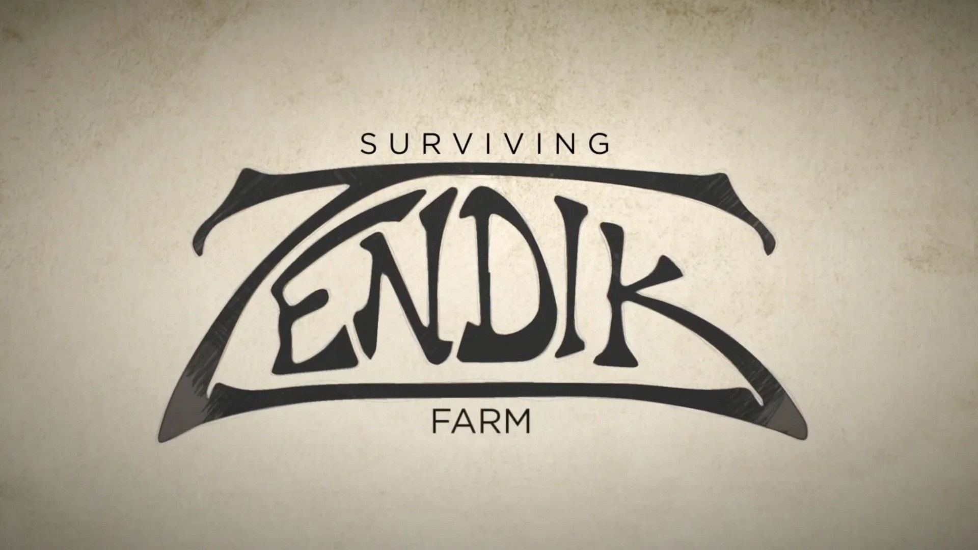 Surviving Zendik Farm