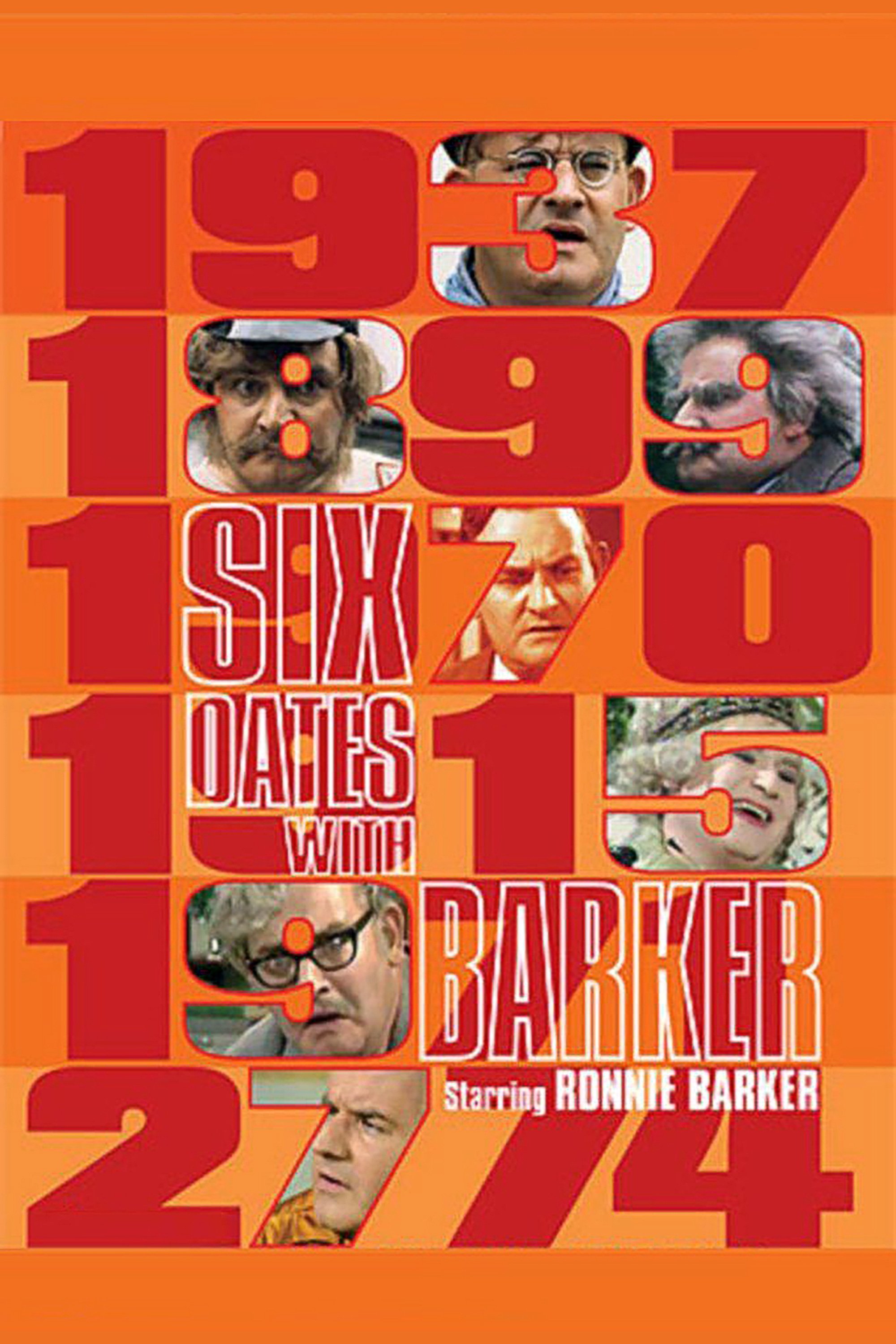 Poster de Six Dates with Barker