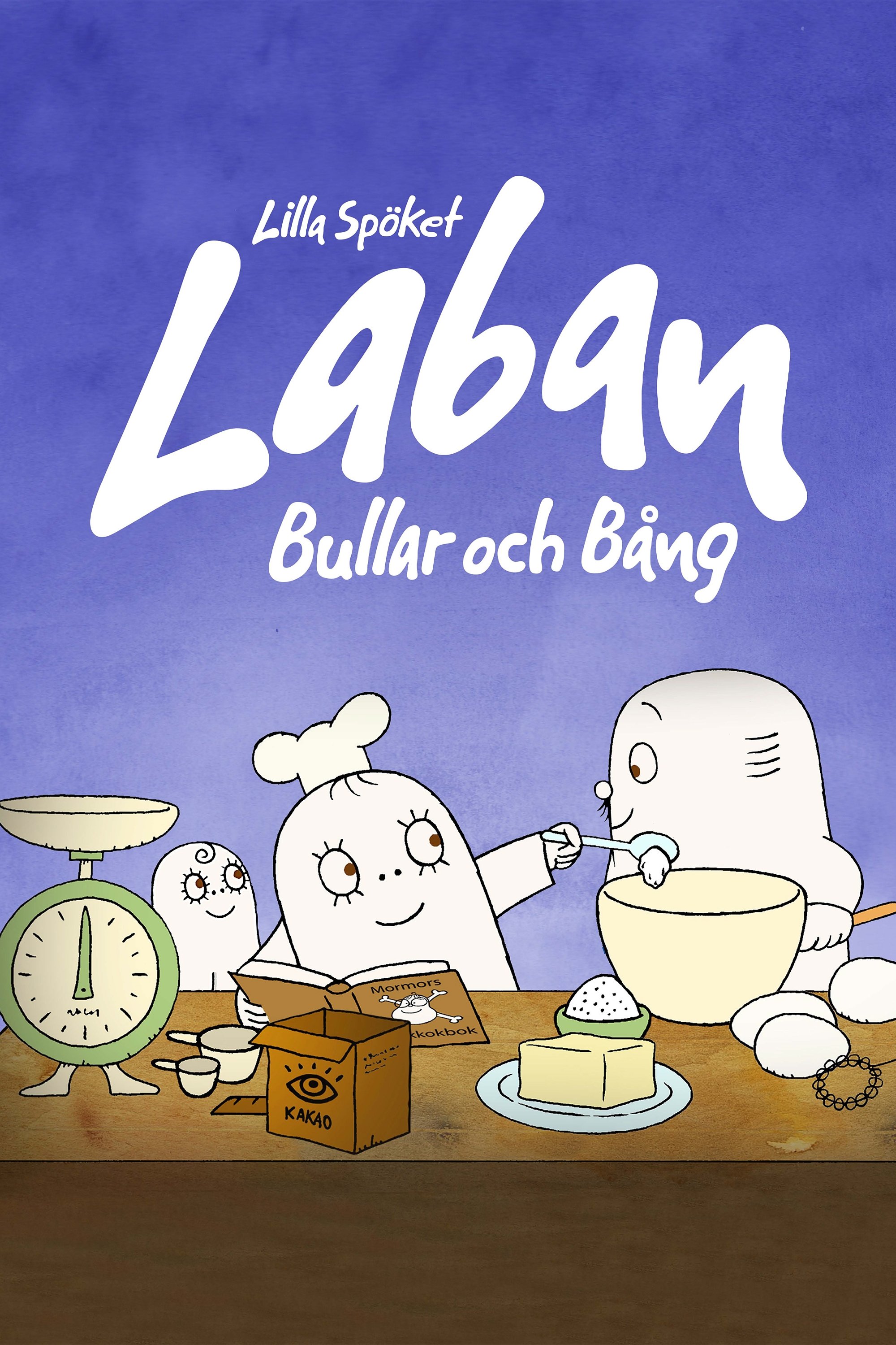 Poster de Lilla Spöket Laban: Bullar och Bång