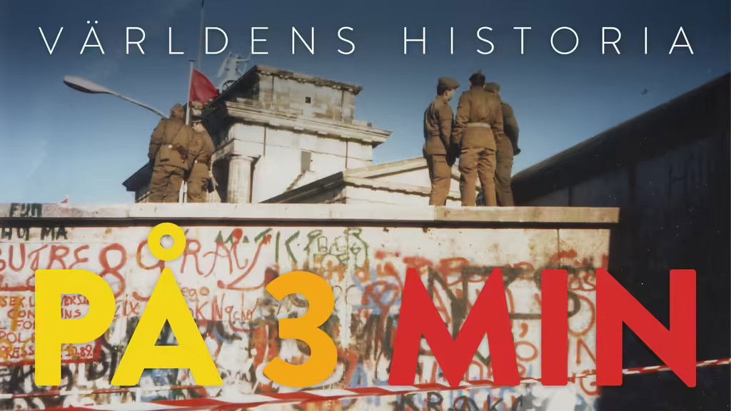 Världens historia på tre minuter -  10. Berlinmurens  Fall