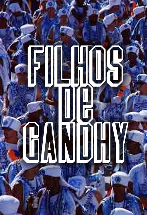 Poster de Filhos de Gandhy