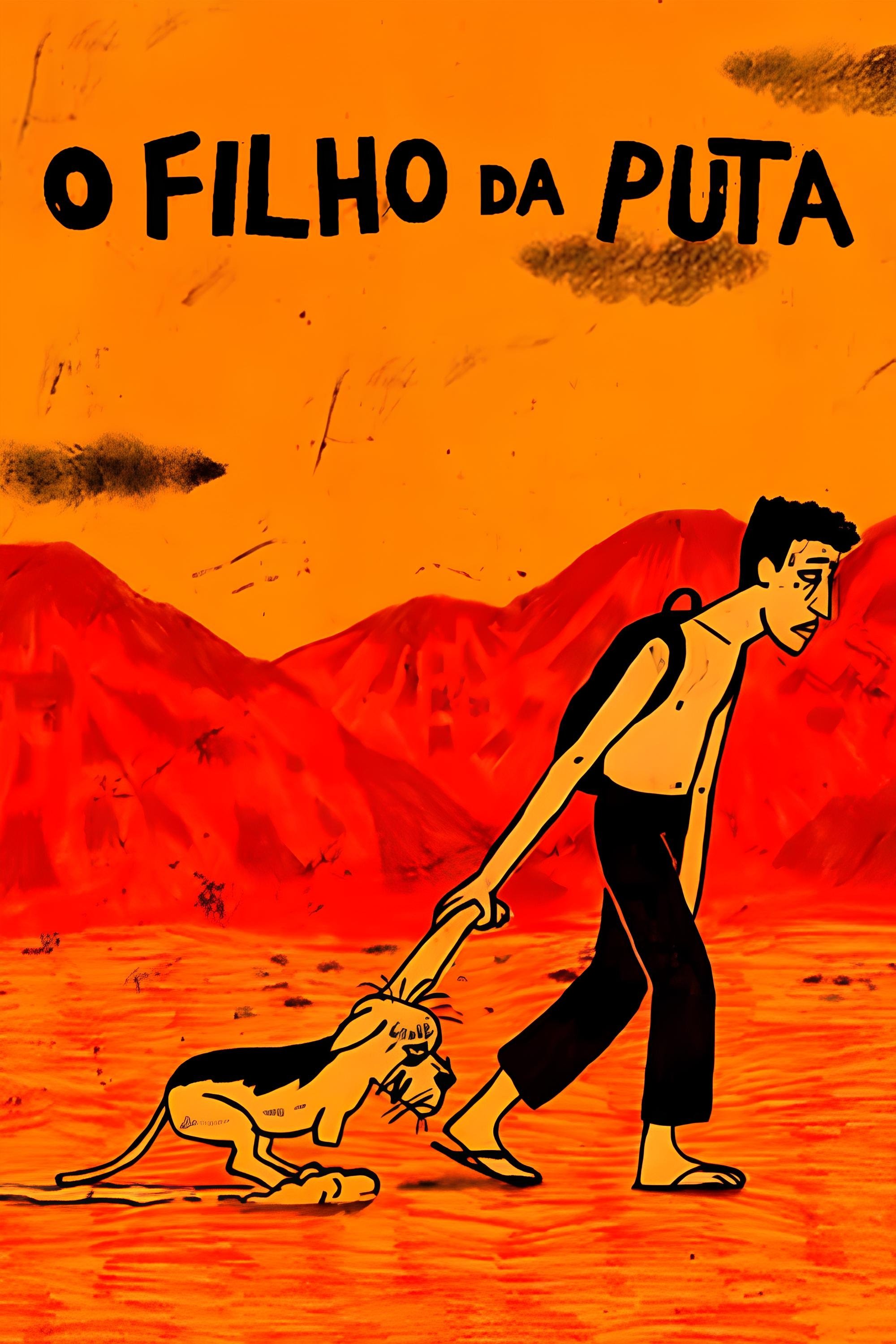 Poster de O Filho da Puta