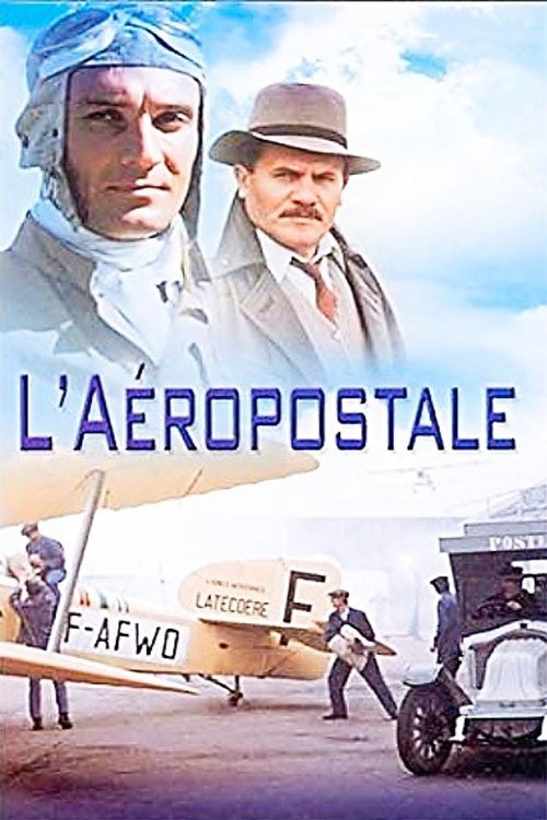 Poster de L’Aéropostale, courrier du ciel