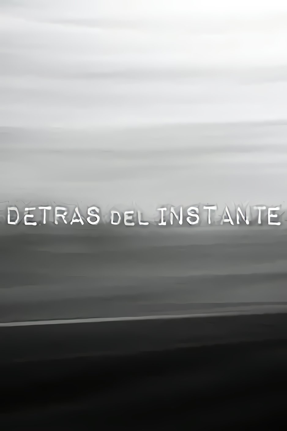 Poster de Detrás del instante