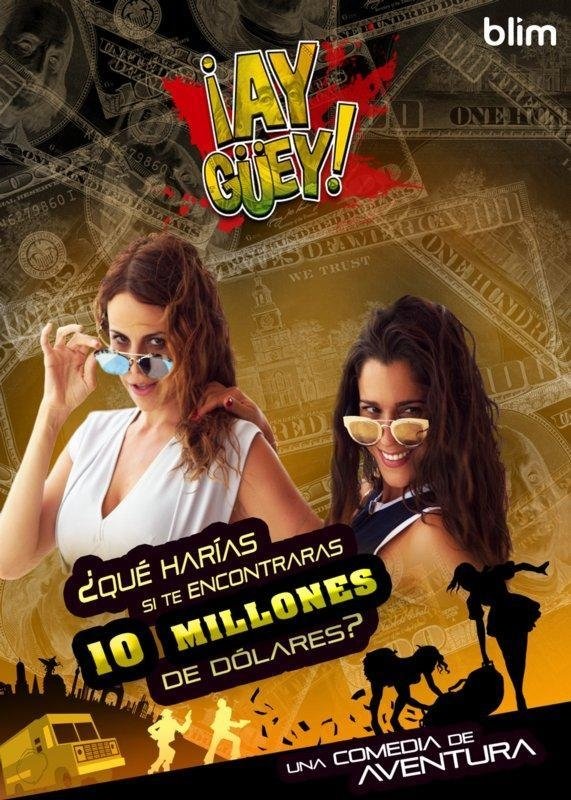 Poster de Ay Guey Chicas Bien