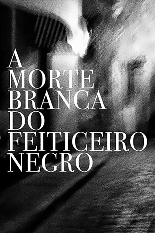 Poster de A Morte Branca do Feiticeiro Negro