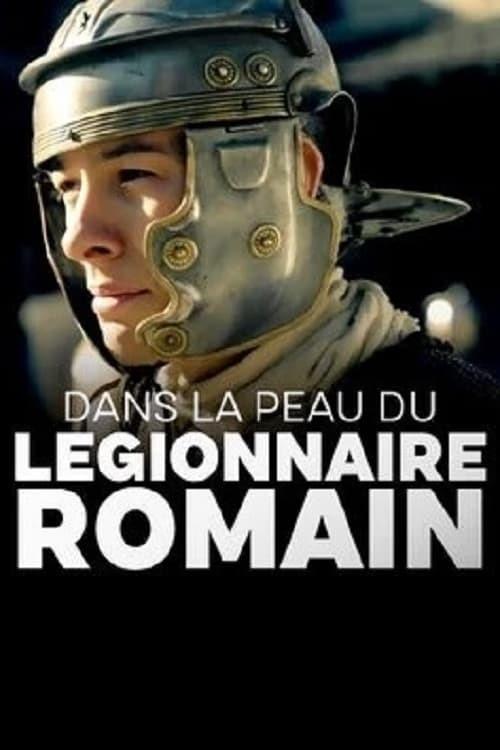 Poster de Dans la peau du légionnaire romain
