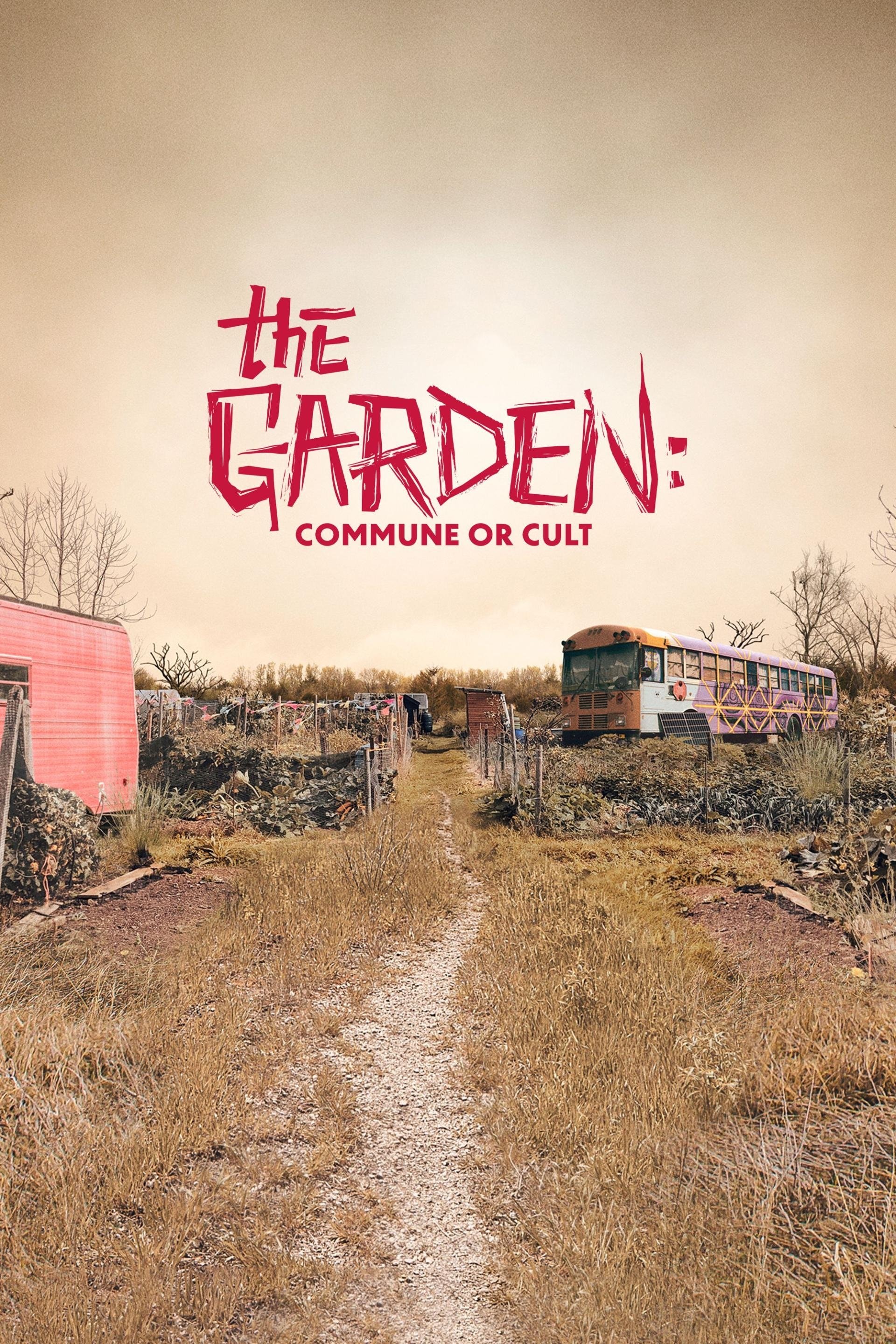 Poster de The Garden: Comunidade ou Seita