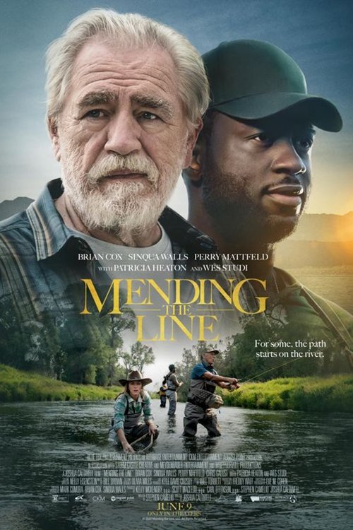 Mending the Line poster Mending the Line poster