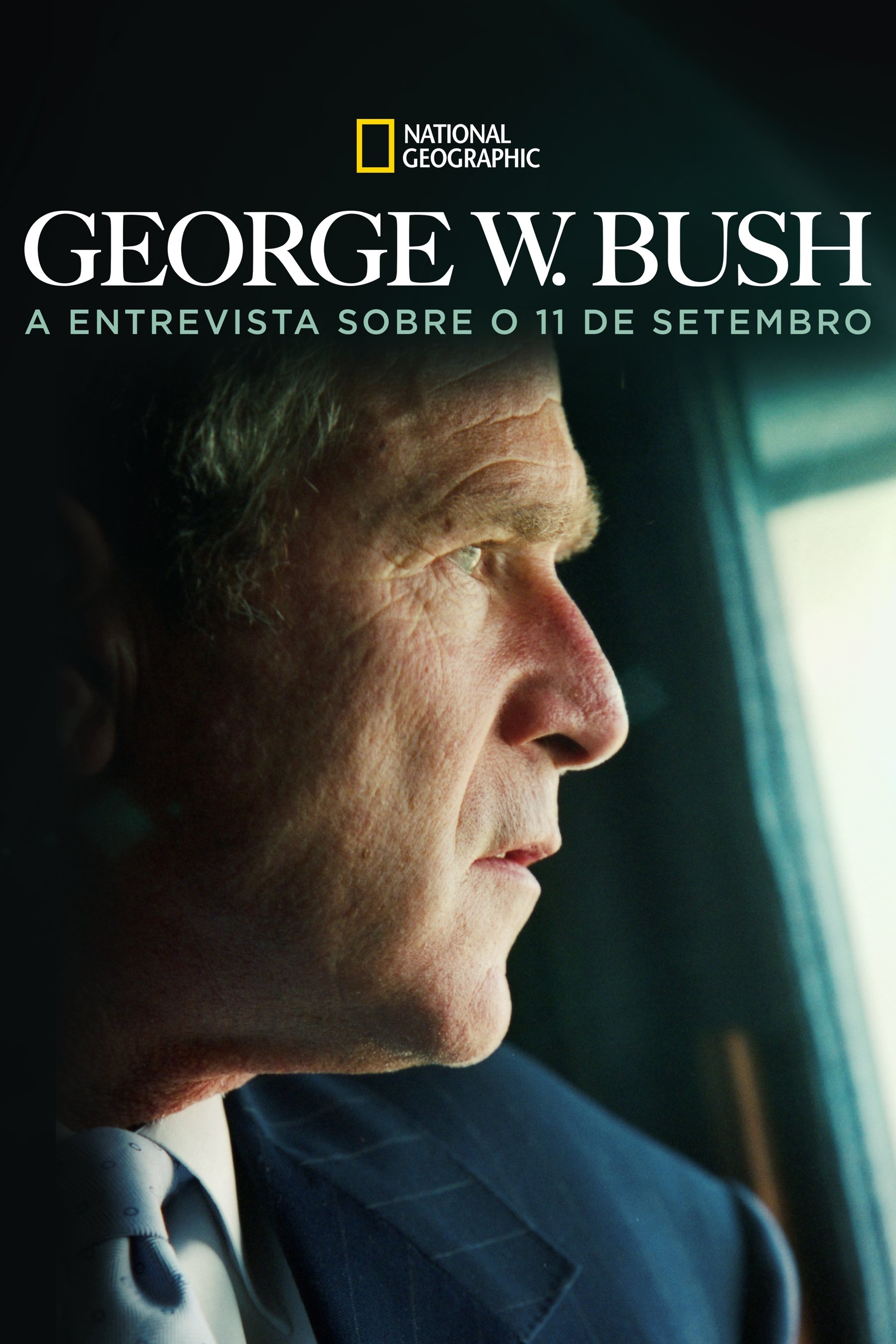 Poster de George W. Bush: A Entrevista sobre o 11 de Setembro