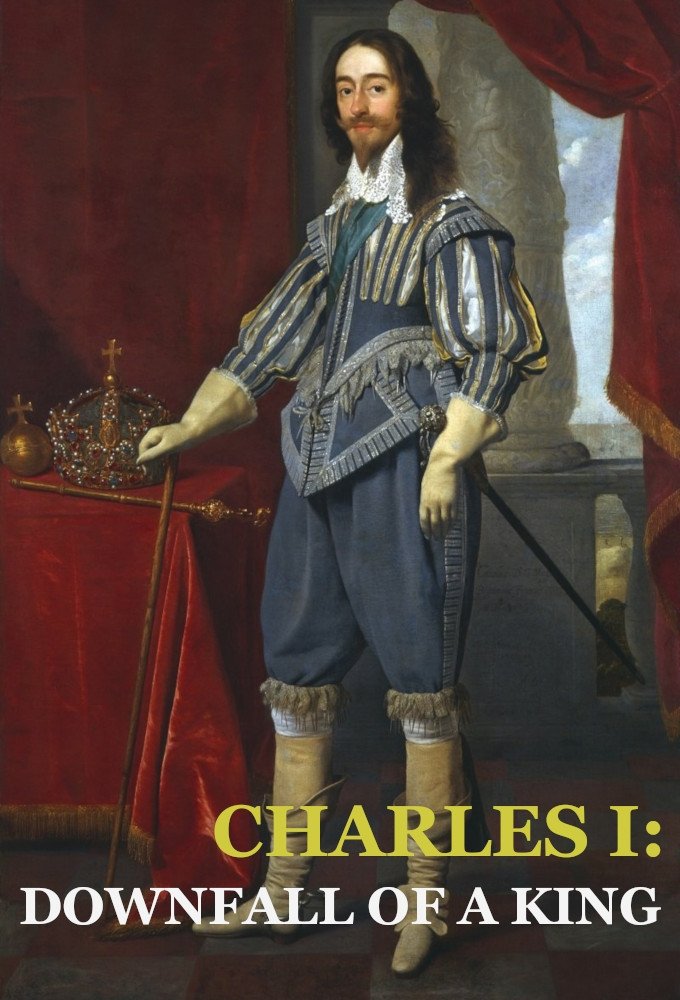 Poster de Charles I: Downfall of a King