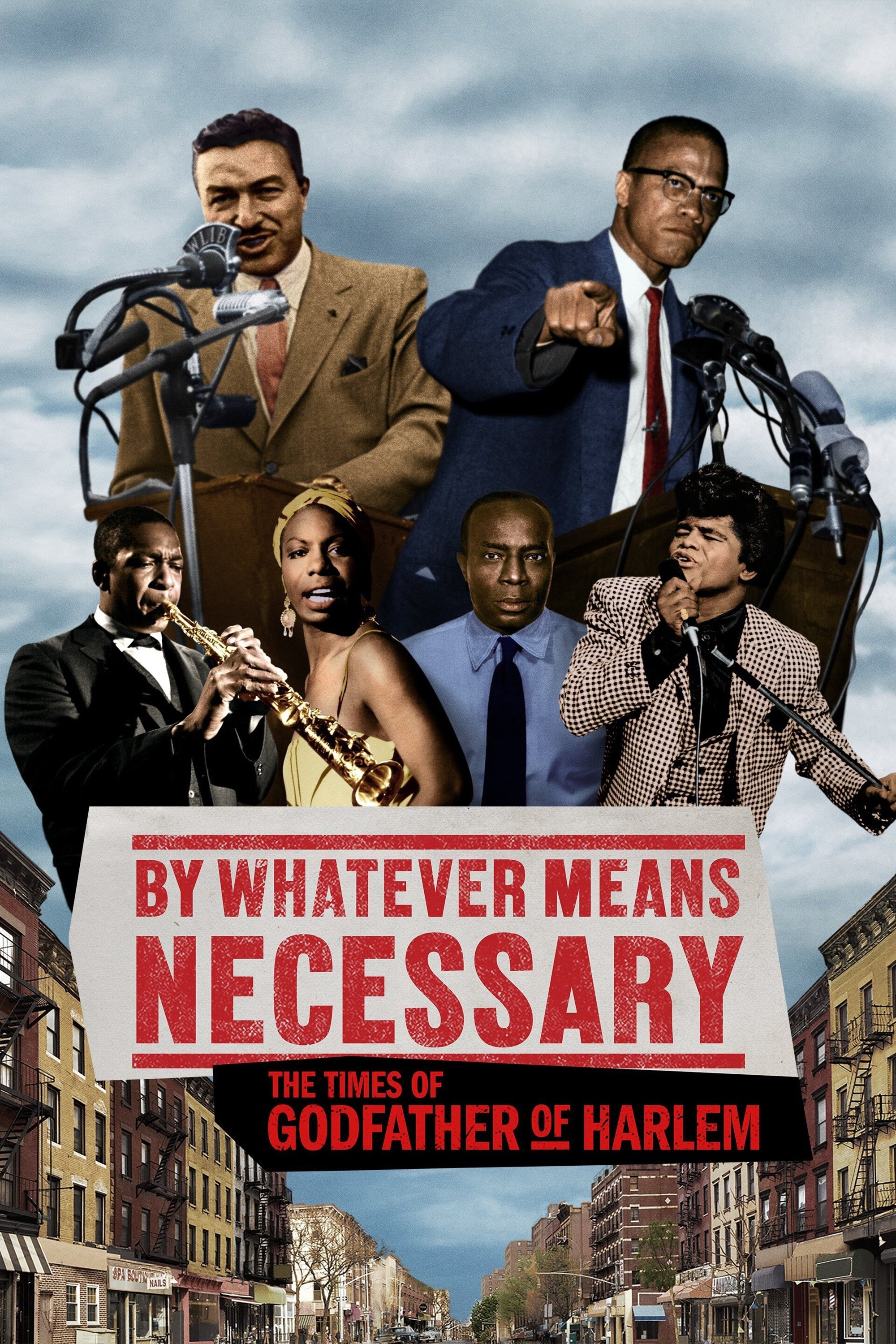 Poster de By Whatever Means Necessary: The Times of Godfather of Harlem