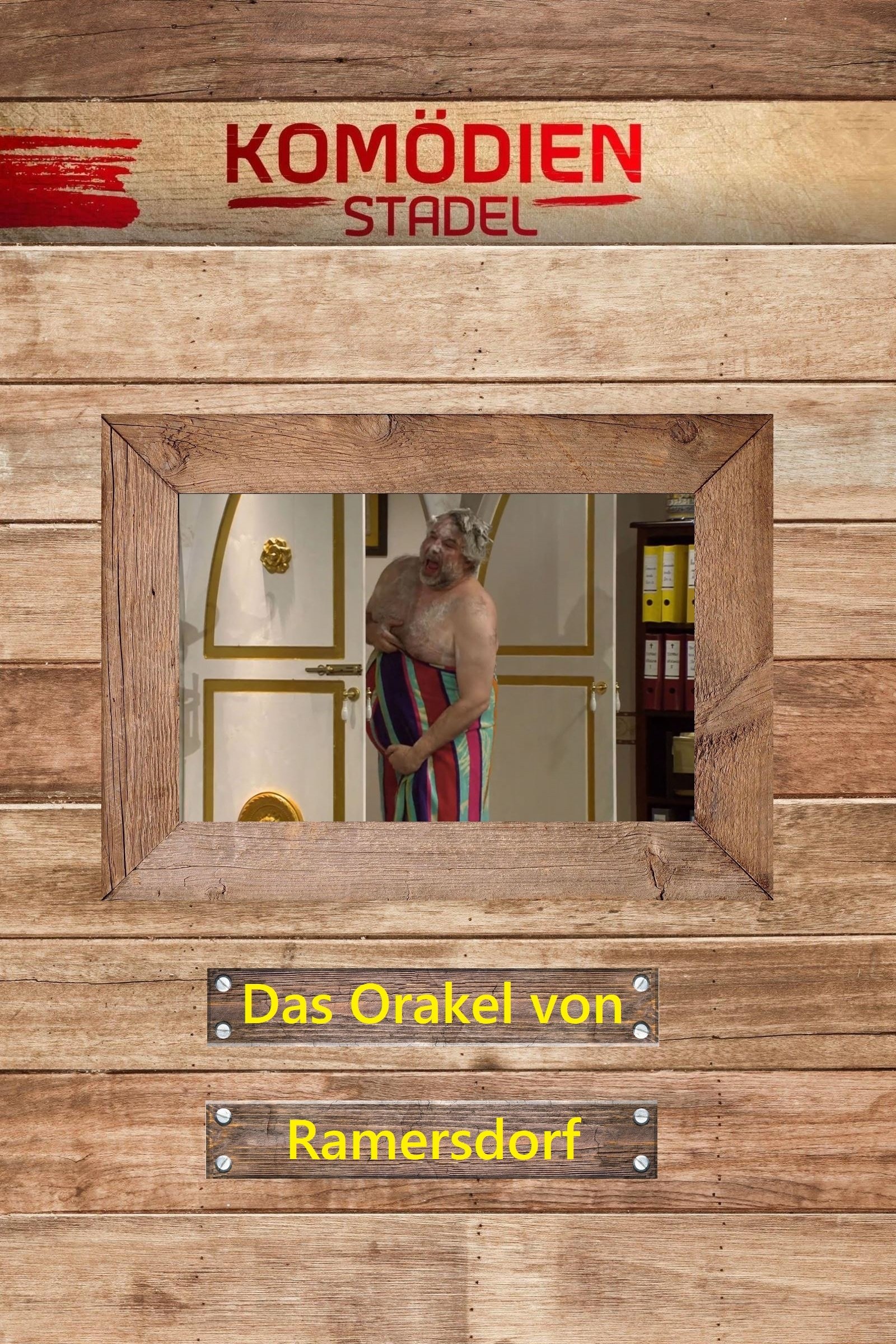 Affiche du film Der Komödienstadel - Das Orakel von Ramersdorf