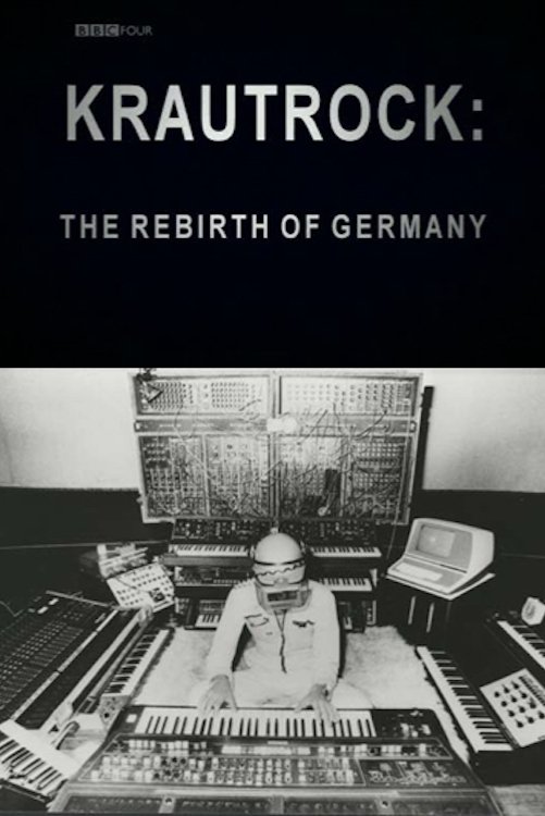 Poster de Krautrock: The Rebirth of Germany