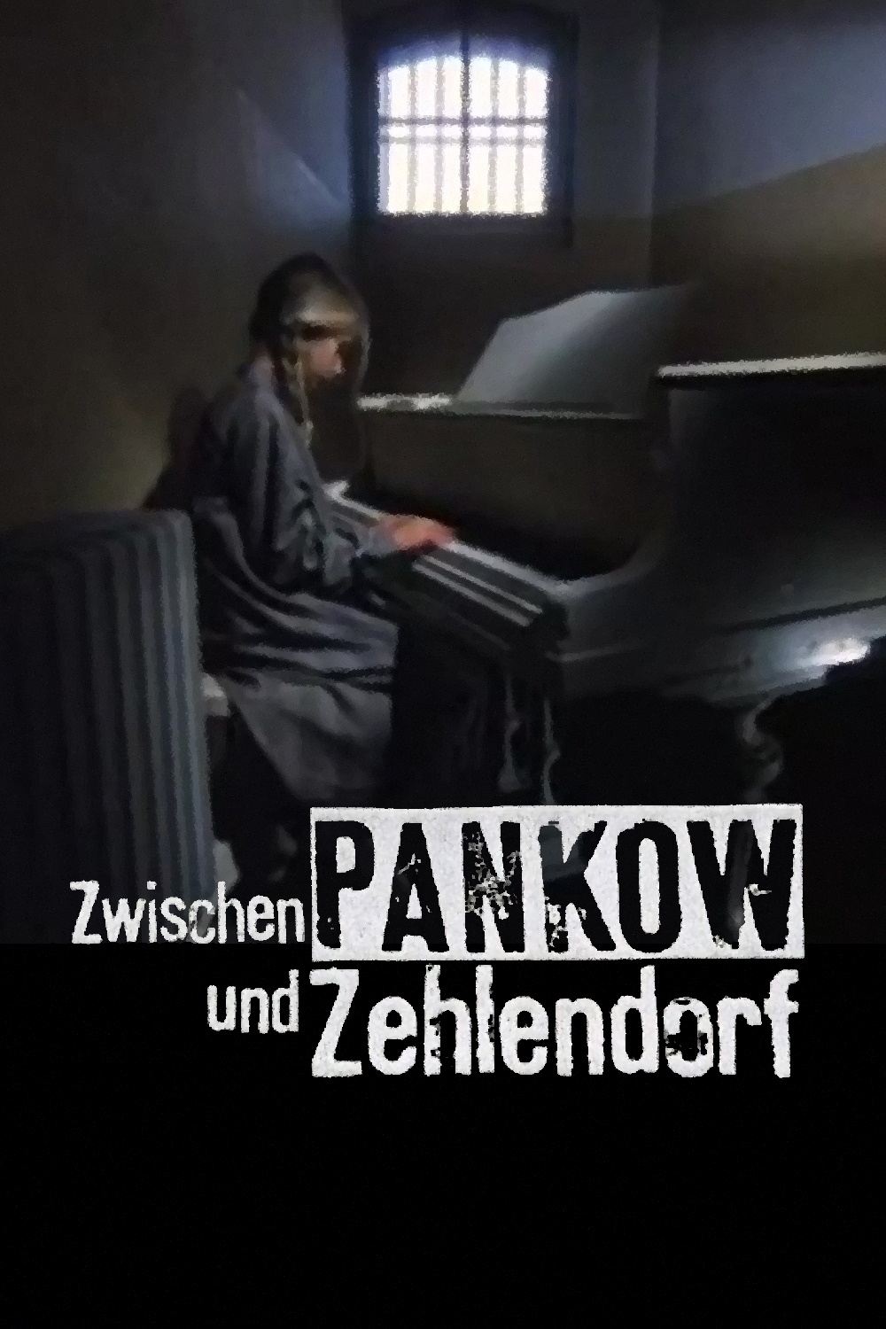 Affiche du film Zwischen Pankow und Zehlendorf