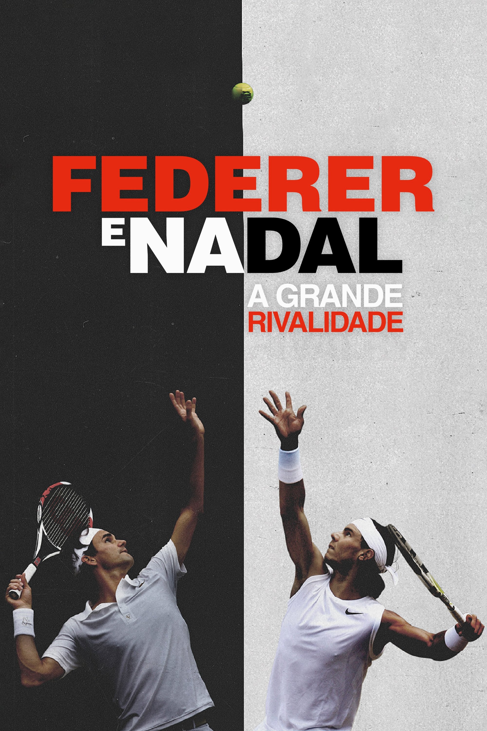 Poster de Federer e Nadal: A Grande Rivalidade