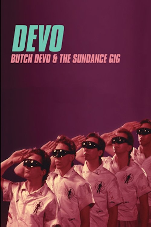 Affiche du film Butch DEVO And The Sundance Gig