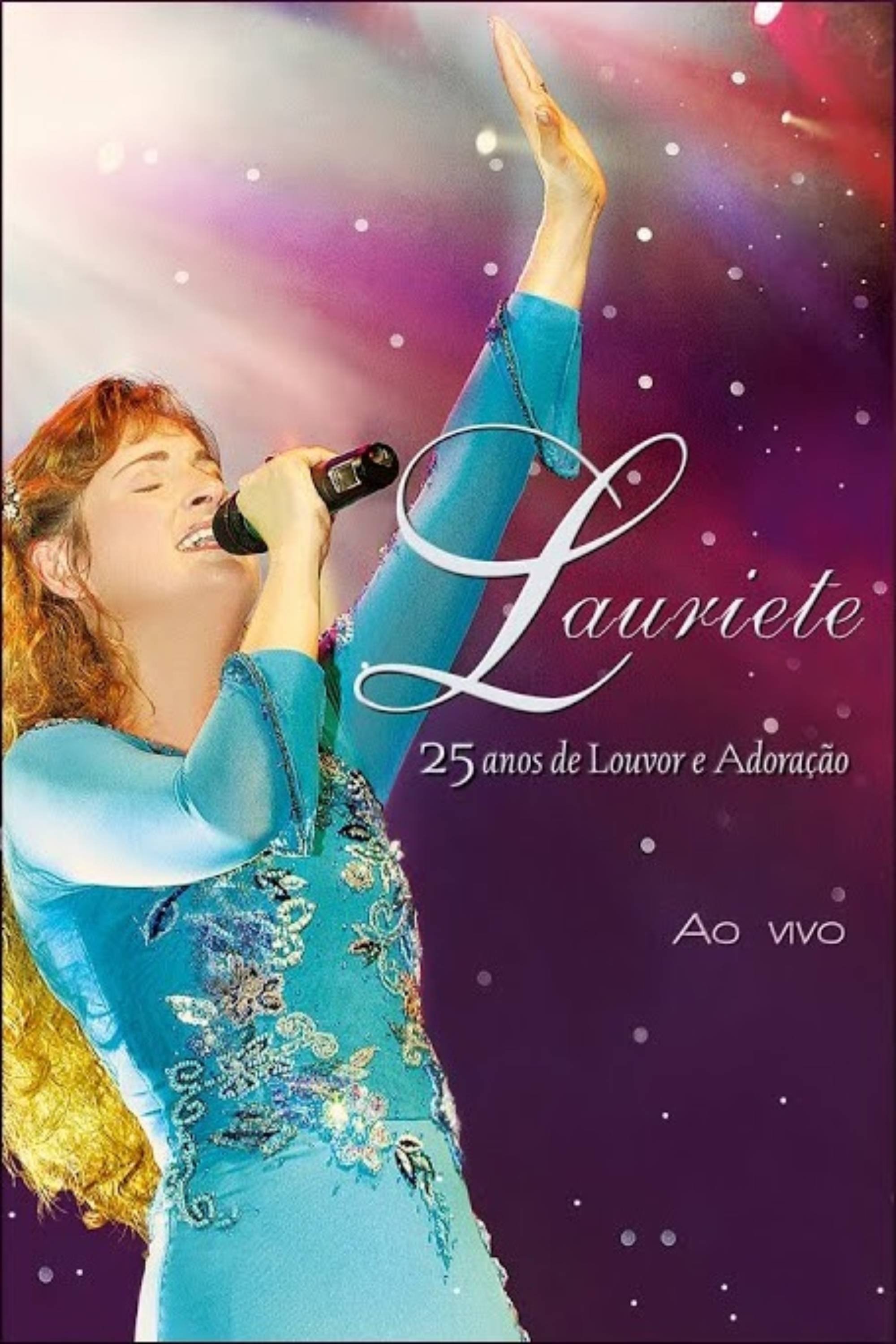 Poster de Lauriete - 25 Anos de Louvor e Adoração