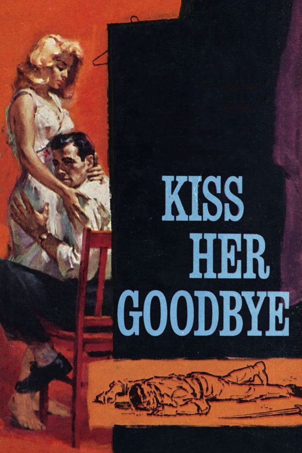 Poster de Kiss Her Goodbye