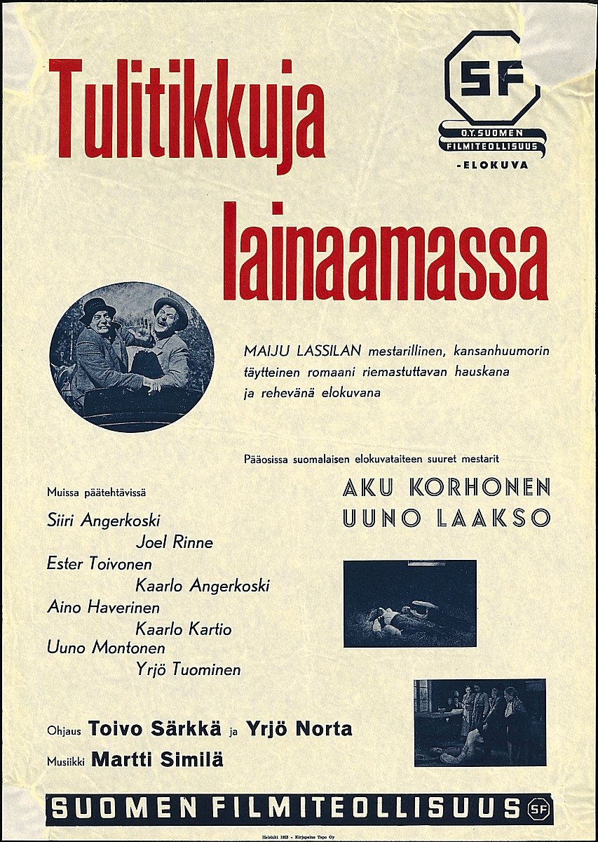 Tulitikkuja lainaamassa Poster