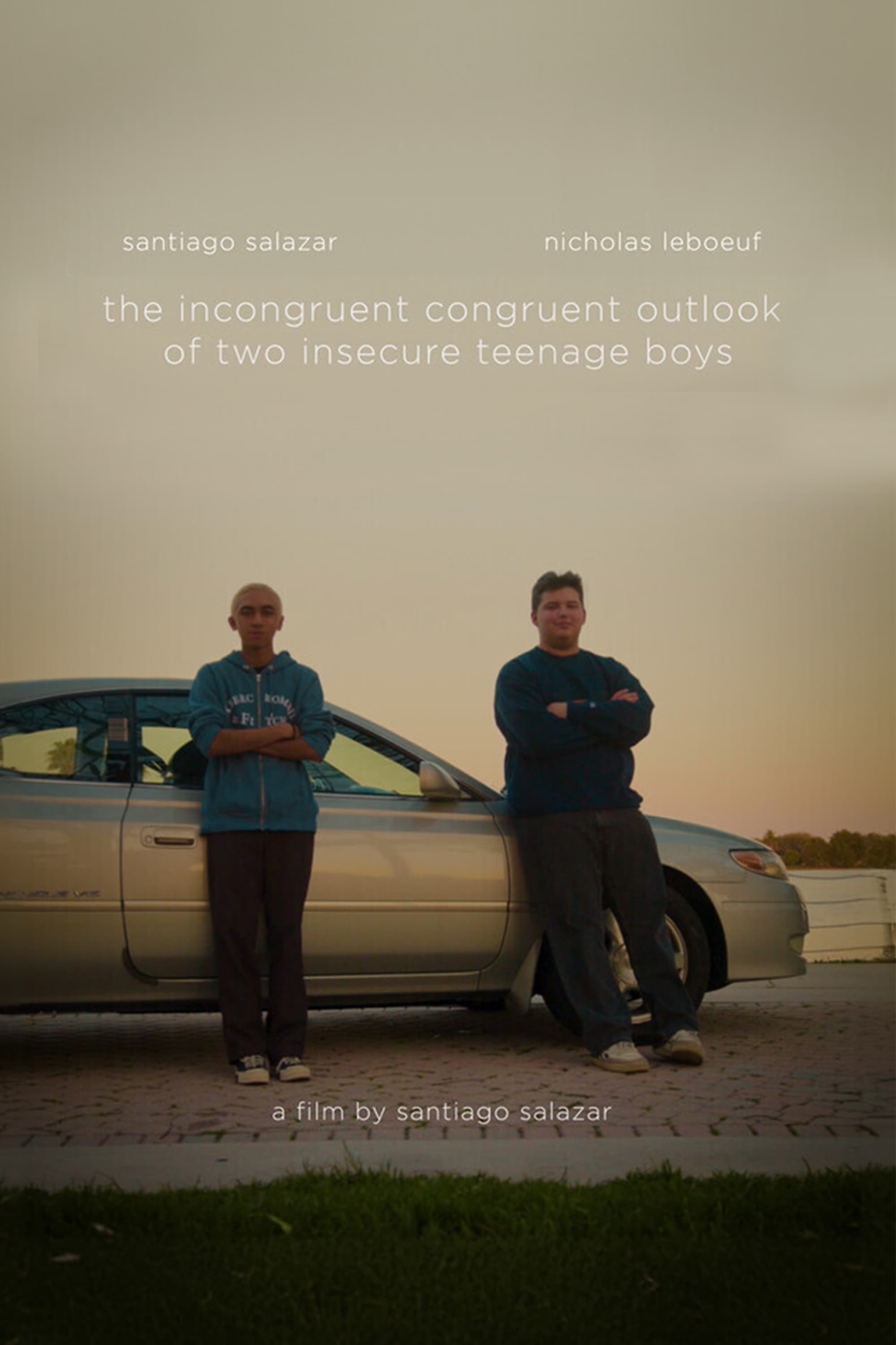 Poster de The Incongruent Congruent Outlook of Two Insecure Teenage Boys