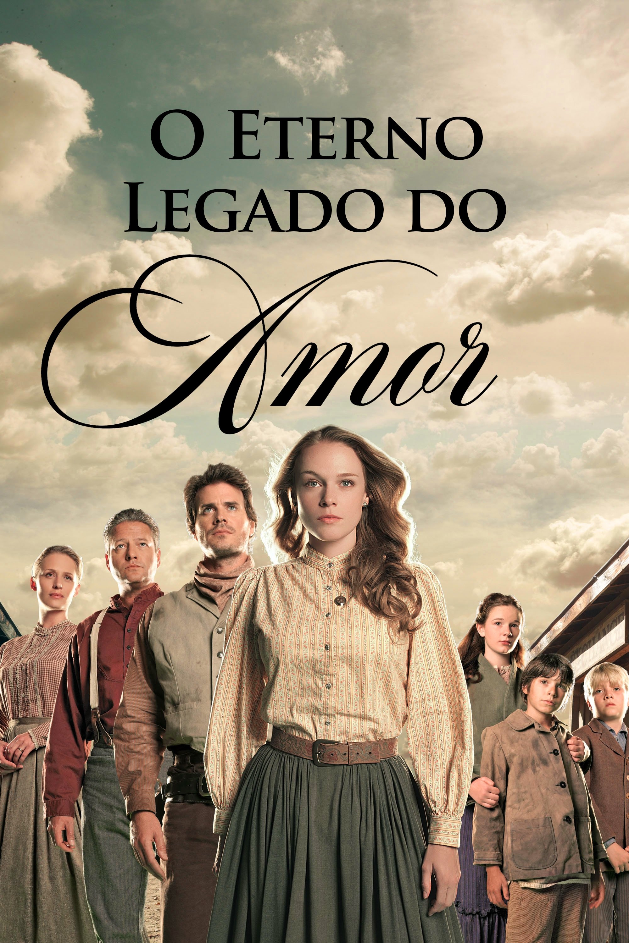 Poster de O Eterno Legado do Amor