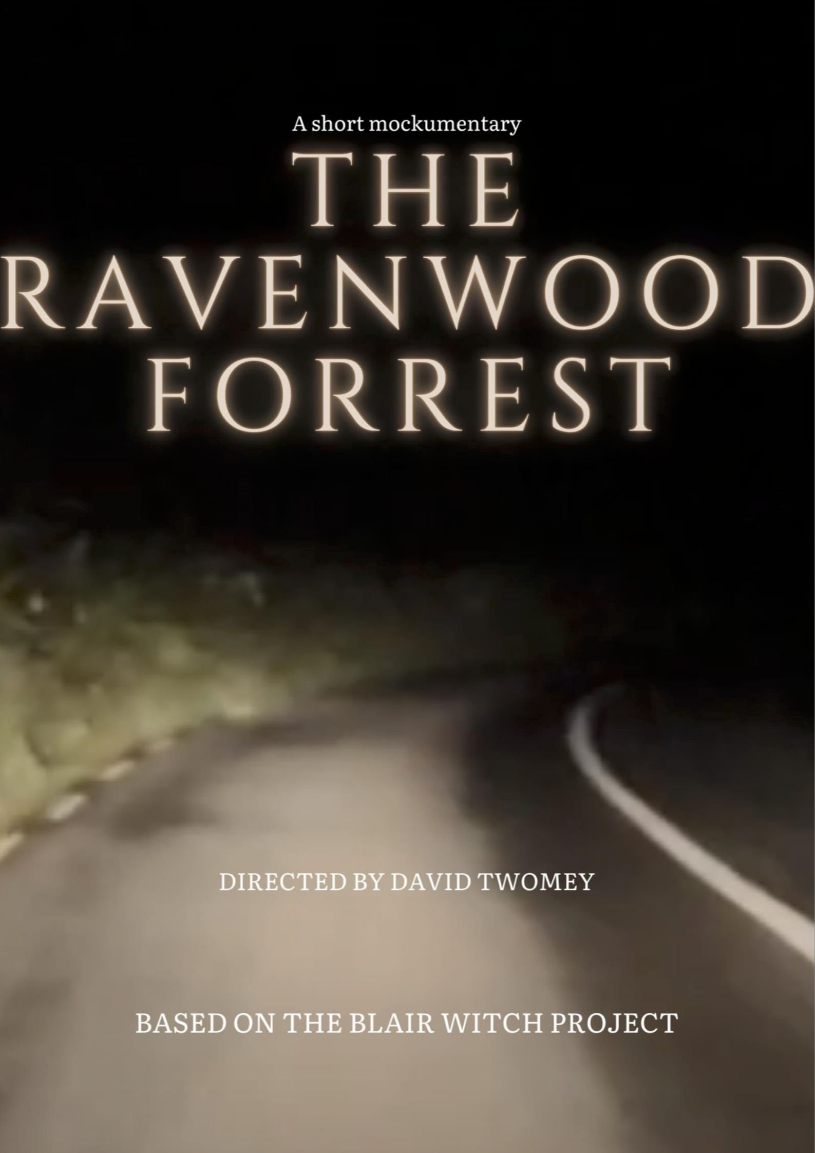 Poster de The RavenWood Forrest - A short Mockumentary