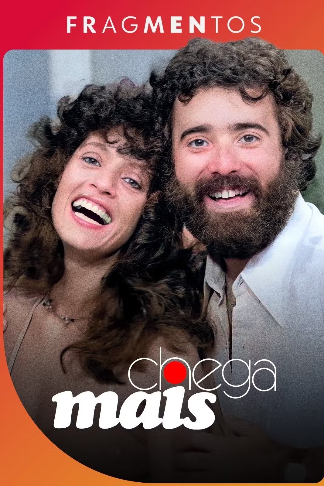 Poster de Chega Mais