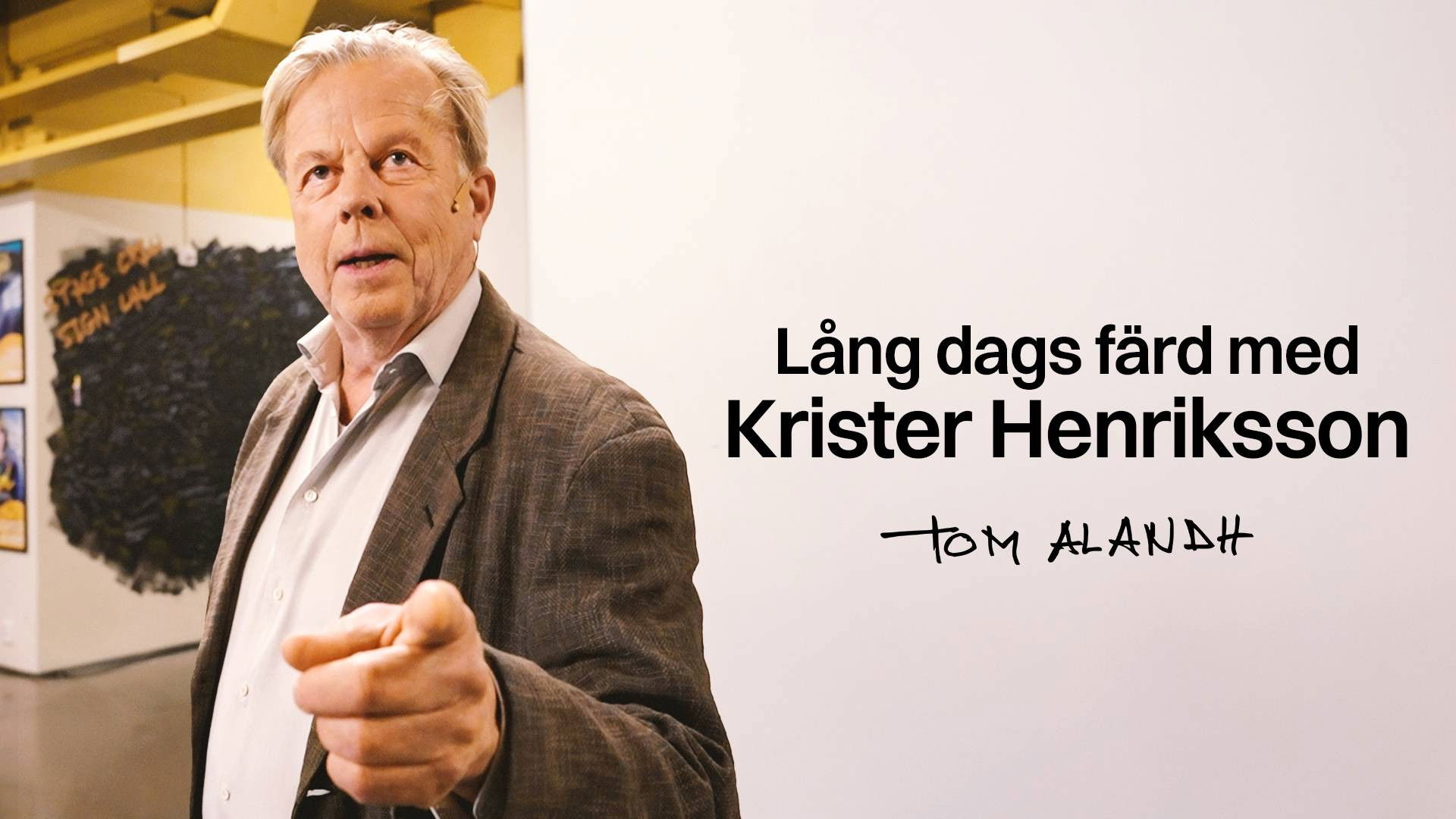 Lång dags färd med Krister Henriksson