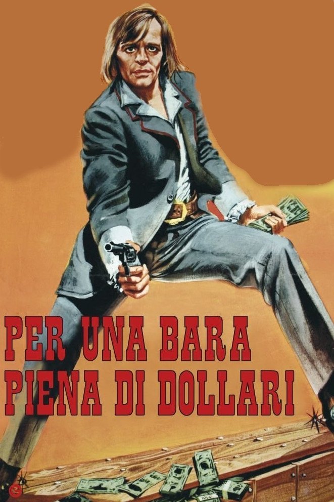 Poster de Por um Caixão Cheio de Dólares