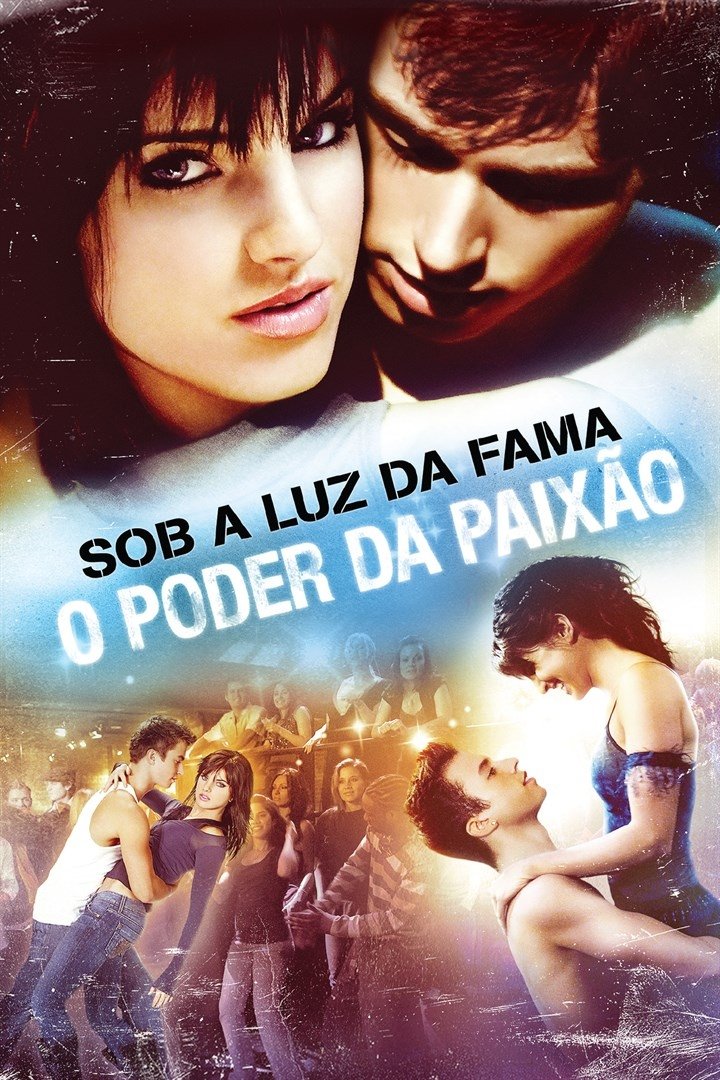 Poster de Sob a Luz da Fama: O Poder da Paixão