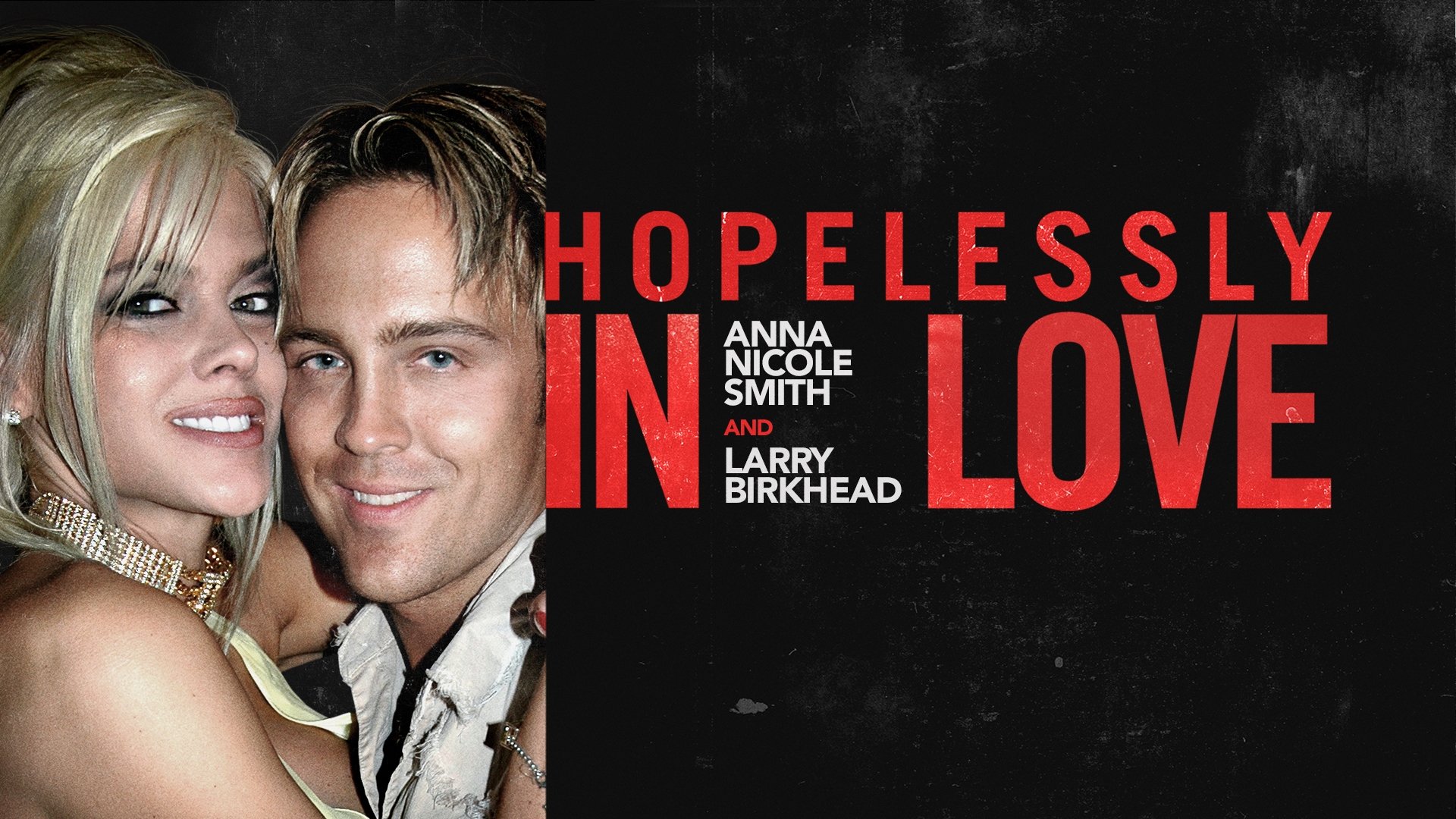 Anna Nicole Smith and Larry Birkhead