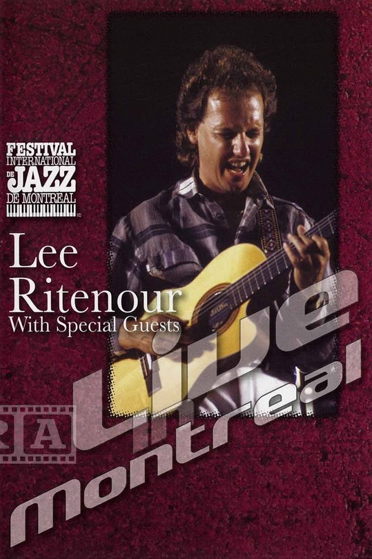 Poster de Lee Ritenour with special guests - Live in Montreal