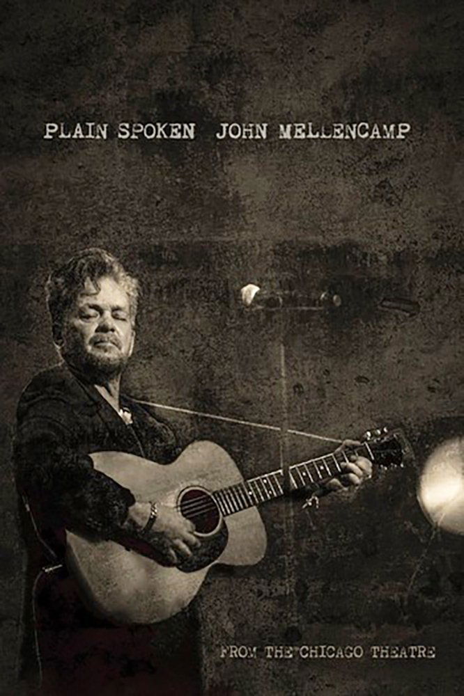Poster de John Mellencamp: Plain Spoken Live from The Chicago Theatre