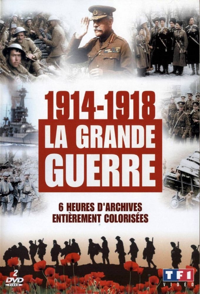Poster for 1914-1918, la grande guerre en couleur
