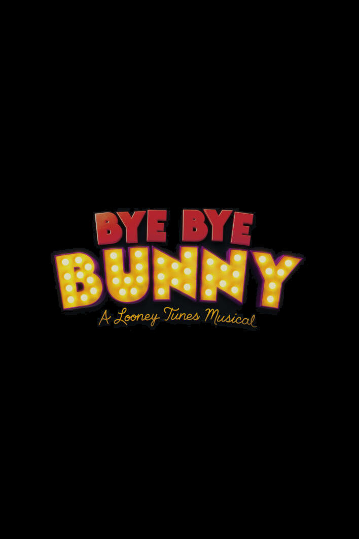 Poster de Bye Bye Bunny: A Looney Tunes Musical