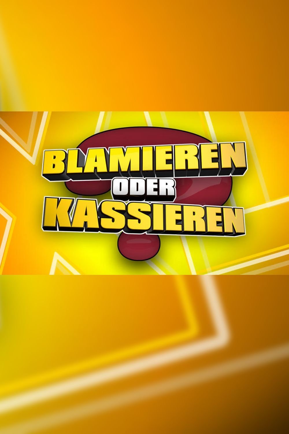 Poster de Blamieren oder Kassieren XL