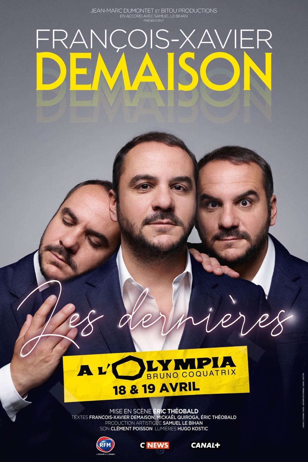 Affiche du film François-Xavier Demaison : Les Dernières
