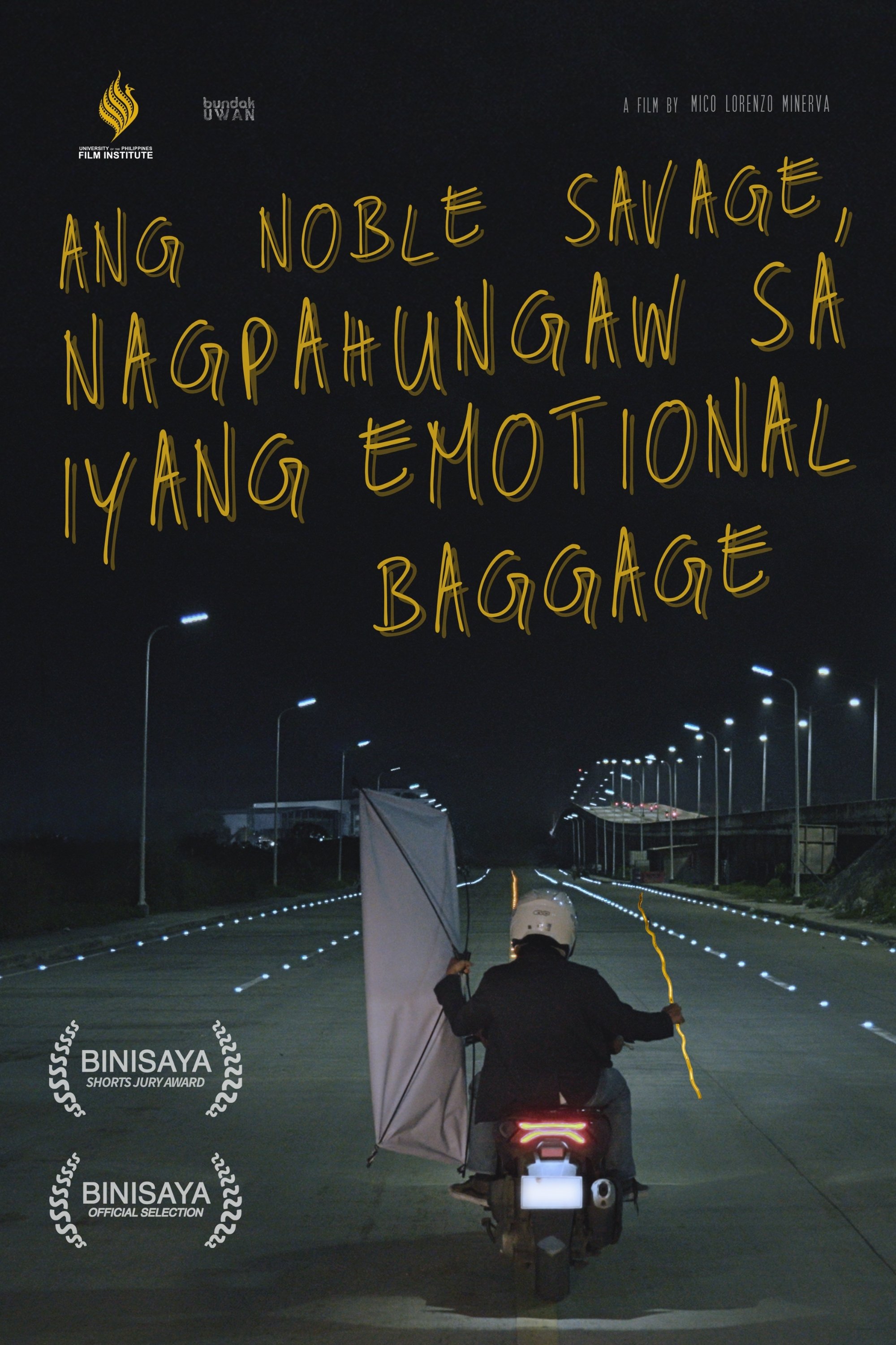 Poster de Ang Noble Savage, Nagpahungaw sa Iyang Emotional Baggage