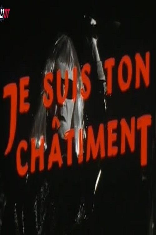 Affiche du film Je suis ton châtiment