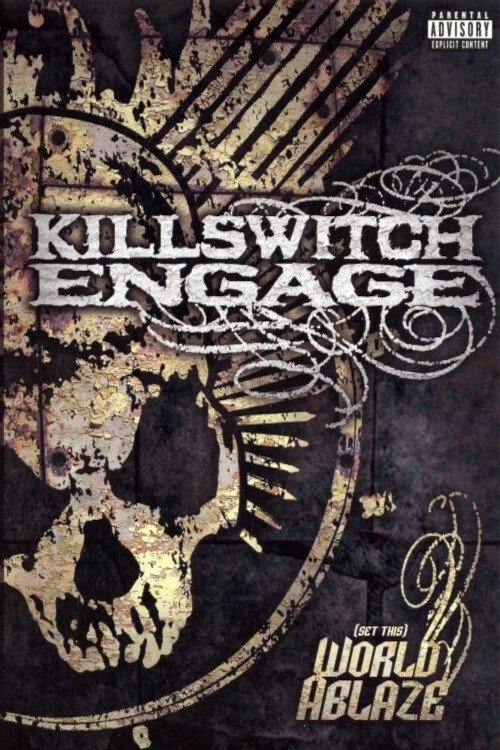 Poster de Killswitch Engage: (Set This) World Ablaze