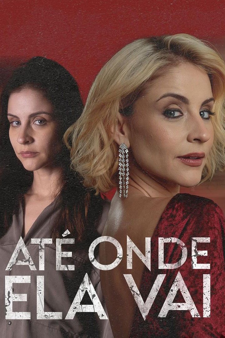 Poster de Até Onde Ela Vai