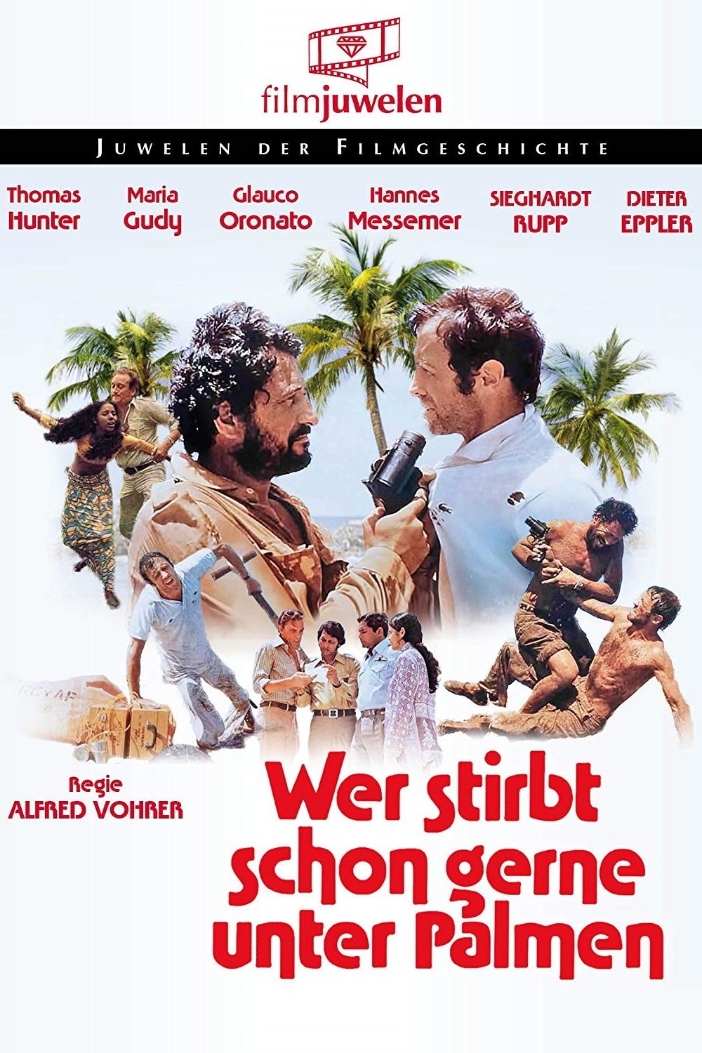 Affiche du film Wer stirbt schon gerne unter Palmen