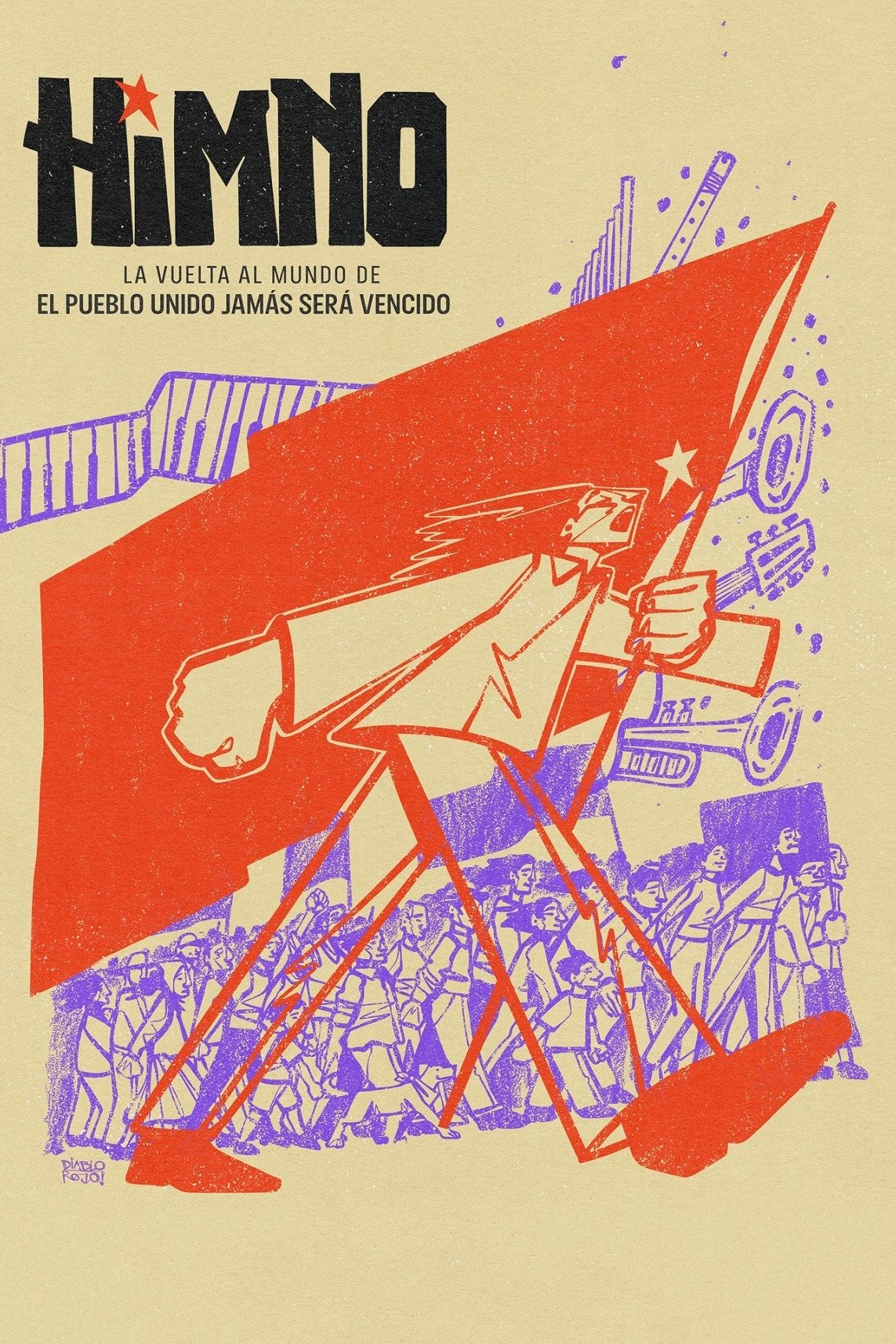 Poster de Himno. La vuelta al mundo de El pueblo unido jamás será vencido