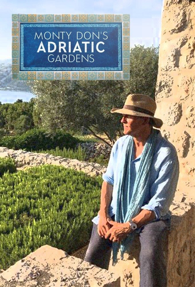 Poster de Monty Don's Adriatic Gardens