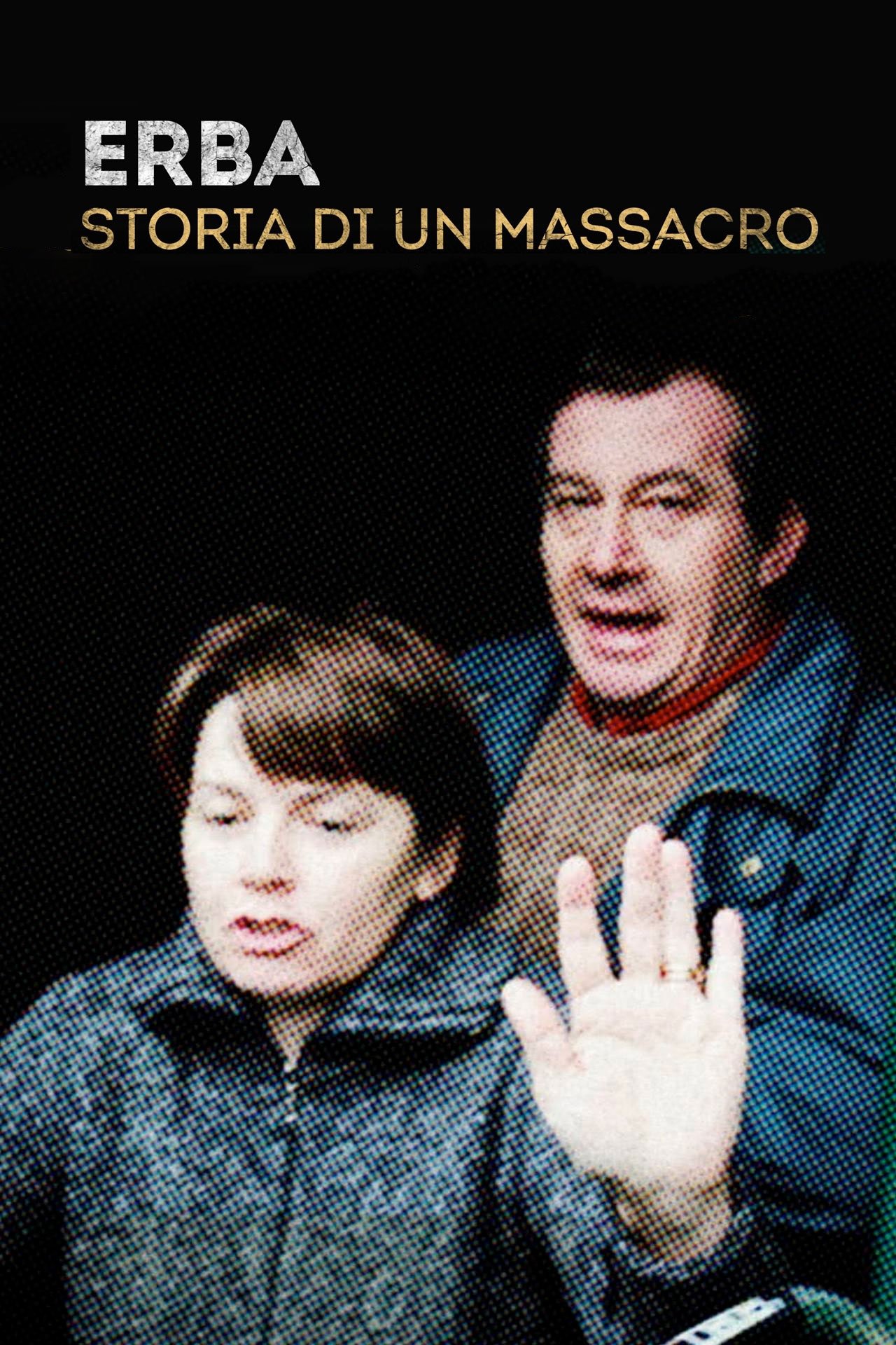 Poster de Erba - Storia di un massacro