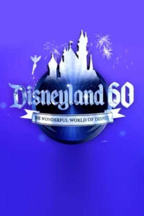 Poster de Disneyland 60: The Wonderful World of Disney