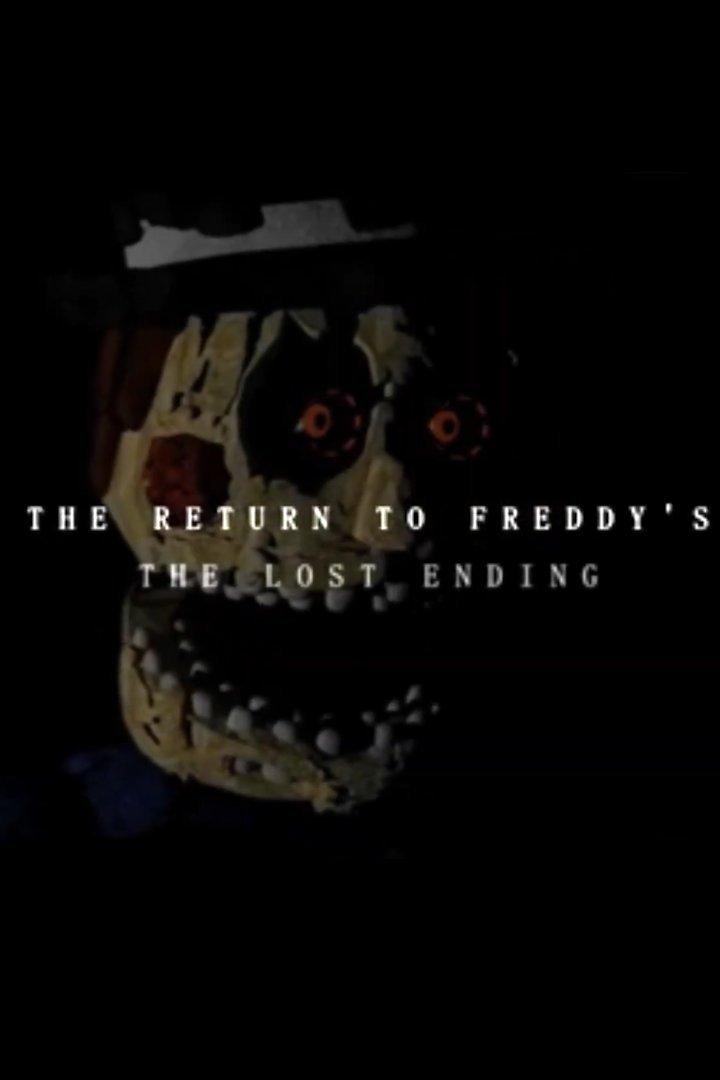 Poster de THE RETURN TO FREDDY'S: THE LOST ENDING